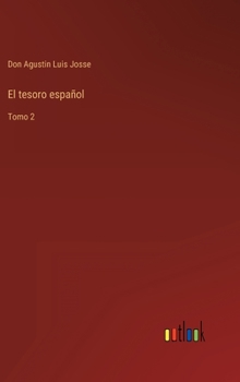 Hardcover El tesoro español: Tomo 2 [Spanish] Book