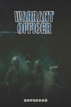Warrant Officer Notebook: This Notebook is specially for a  Warrant Officer. 120 pages with dot lines. Unique Notebook for all Soldiers or Vererans. ... as a Gift or a on duty diary or on a mission
