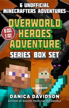 Paperback An Unofficial Overworld Heroes Adventure Series Box Set Book