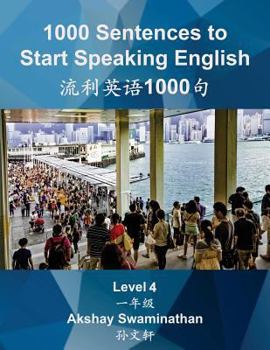 1000 Sentences to Start Speaking English : Level 4