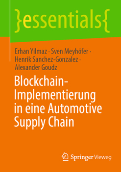 Paperback Blockchain-Implementierung in Eine Automotive Supply Chain [German] Book