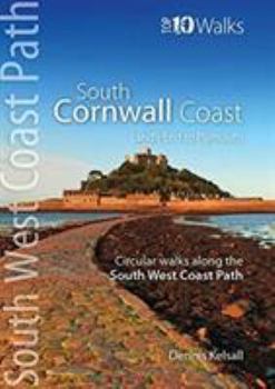 Paperback South Cornwall Coast : Land's End to Plymouth - Circular Walks along the South West Coast Path (Top 10 Walks: South West Coast Path) Book