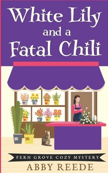 Paperback White Lily and a Fatal Chili Book