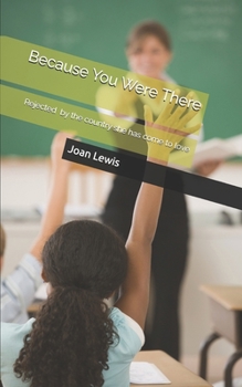 Paperback Because You Were There Book