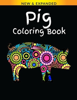 Paperback Pig Coloring Book: Stress Relieving Animals Designs Book