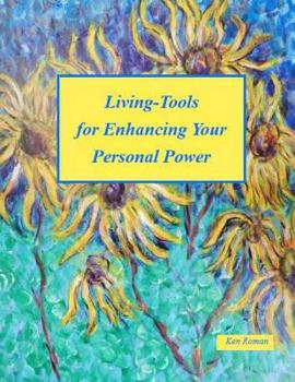 Paperback Living-Tools for EnhancingYour Personal Power Book