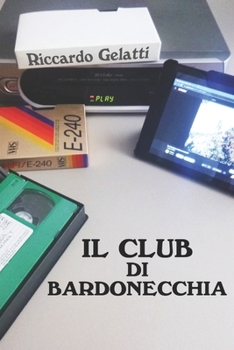 Paperback Il club di Bardonecchia [Italian] Book