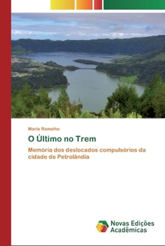 Paperback O Último no Trem [Portuguese] Book