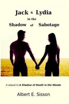 Paperback Jack & Lydia in the Shadow of Sabotage Book