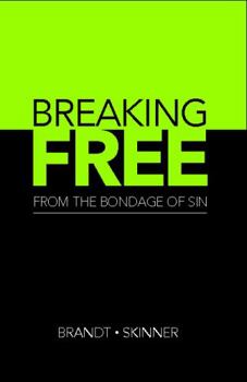 Paperback Breaking Free From the Bondage of Sin Book