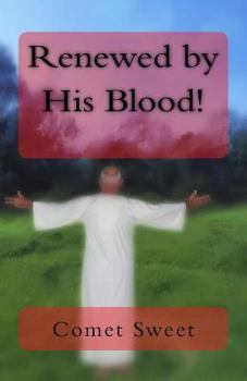Paperback Renewed by His Blood! Book