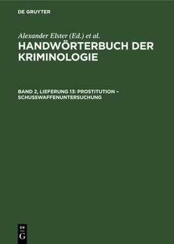 Hardcover Prostitution - Schußwaffenuntersuchung [German] Book