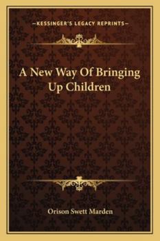 Paperback A New Way Of Bringing Up Children Book