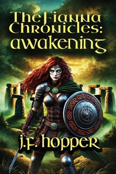 Paperback The Fianna Chronicles: Awakening Book