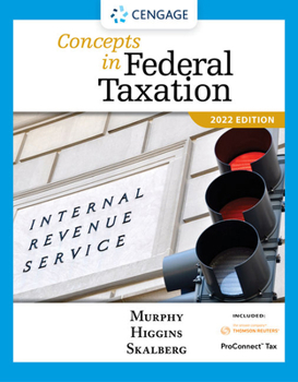 Hardcover Concepts in Federal Taxation 2022 (with Intuit Proconnect Tax Online 2021 and RIA Checkpoint 1 Term Printed Access Card) Book