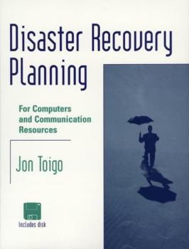 Paperback Disaster Recovery Planning: For Computers and Communication Resouces Book