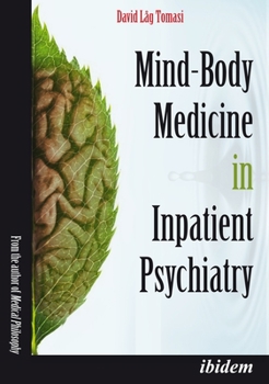 Paperback Mind-Body Medicine in Inpatient Psychiatry Book