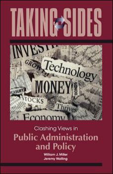 Paperback Taking Sides: Clashing Views in Public Administration and Policy Book