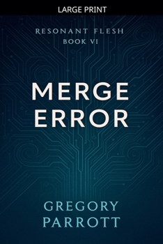 Merge Error (Resonant Flash Saga)