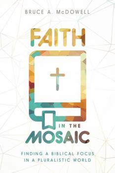 Paperback Faith in the Mosaic Book