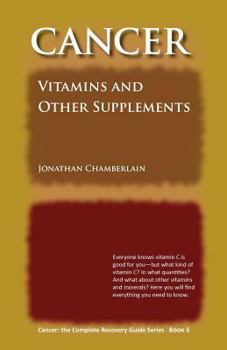 Paperback Cancer: Vitamins and Other Supplements Book