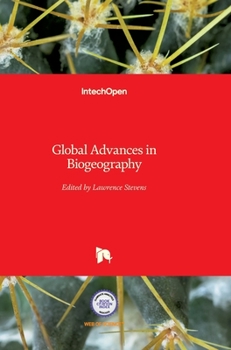 Hardcover Global Advances in Biogeography Book