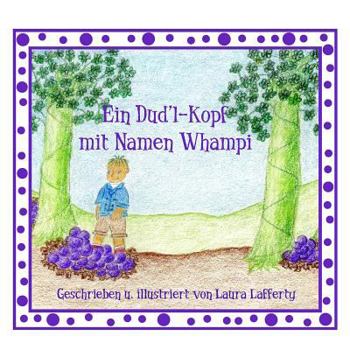 Paperback Ein Dud'l-Kopf mit Namen Whampi: German Version of "A Doodle-Head Named Whompi" [German] Book