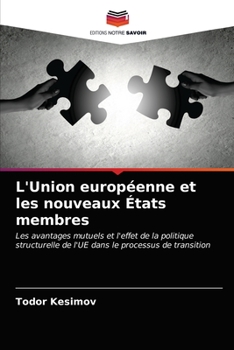Paperback L'Union européenne et les nouveaux États membres [French] Book