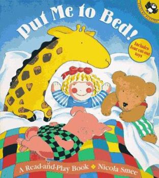 Paperback Put Me to Bed!: A Read-and-Play Book (Picture Puffins) Book