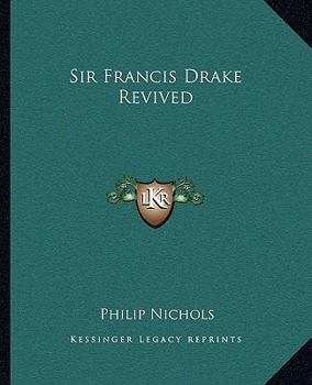 Paperback Sir Francis Drake Revived Book