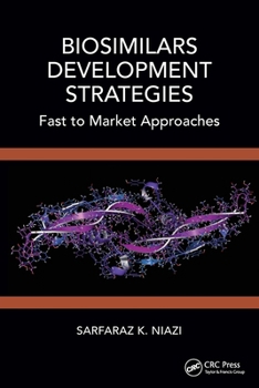 Paperback Biosimilars Development Strategies: Fast to Market Approaches Book