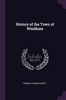 Paperback History of the Town of Windham Book