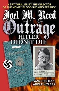 Paperback Outrage: Hitler Didn't Die Book