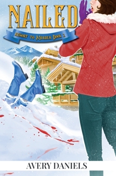 Paperback Nailed: Resort to Murder Mystery II Book