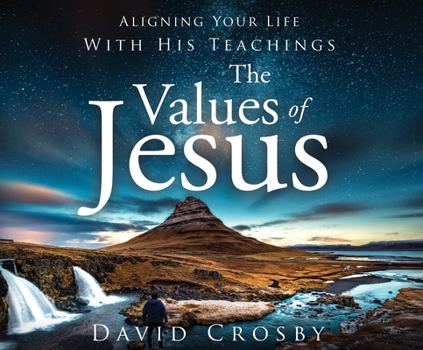 Audio CD The Values of Jesus: Aligning Your Life with His Teachings Book