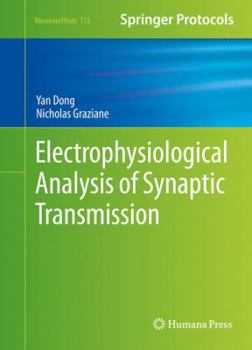 Hardcover Electrophysiological Analysis of Synaptic Transmission Book