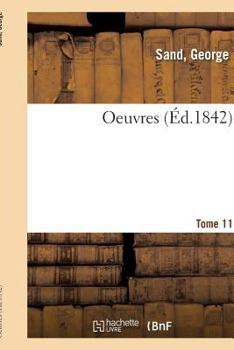 Paperback Oeuvres. Tome 11 [French] Book