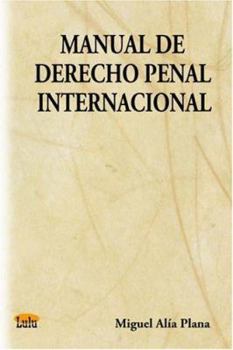 Paperback Manual de Derecho Penal Internacional Book