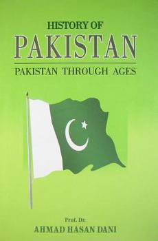 Hardcover History of Pakistan: Pakistan Through Ages Book