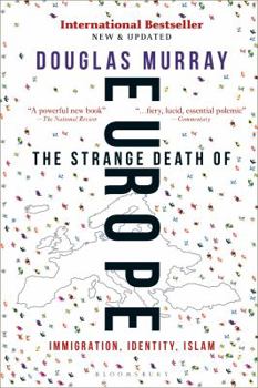 Paperback The Strange Death of Europe: Immigration, Identity, Islam Book