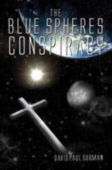 Paperback The Blue Spheres Conspiracy Book