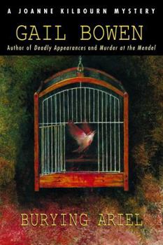 Burying Ariel (Joanne Kilbourn Mysteries (Paperback)) - Book #7 of the A Joanne Kilbourn Mystery