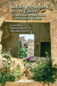 Paperback Applied Psychology in Context: Stories and Lessons from Palestinian Villages Book