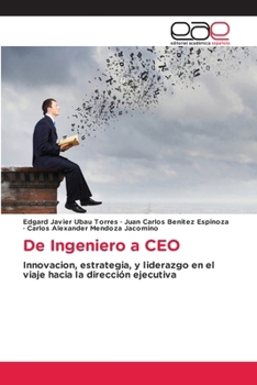 Paperback De Ingeniero a CEO [Spanish] Book