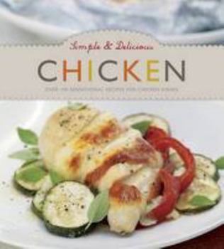 Hardcover Simple & Delicious Chicken Book