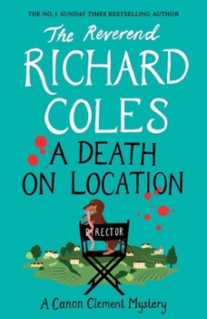 Hardcover A Death on Location: A Canon Clement Mystery Book