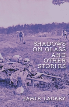 Paperback Shadows on Glass and Other Stories Book