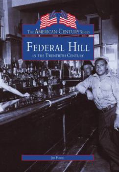 Paperback Federal Hill in the Twentieth Century Book