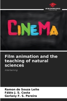 Paperback Film animation and the teaching of natural sciences Book