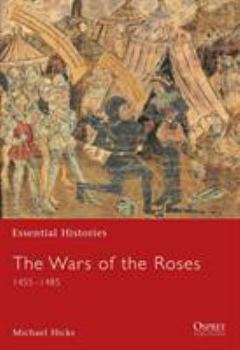 Paperback The Wars of the Roses: 1455-1485 Book